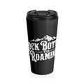 Travel Mug - 'Rock Bottom to Roaming' Adventure Stainless Steel Tumbler