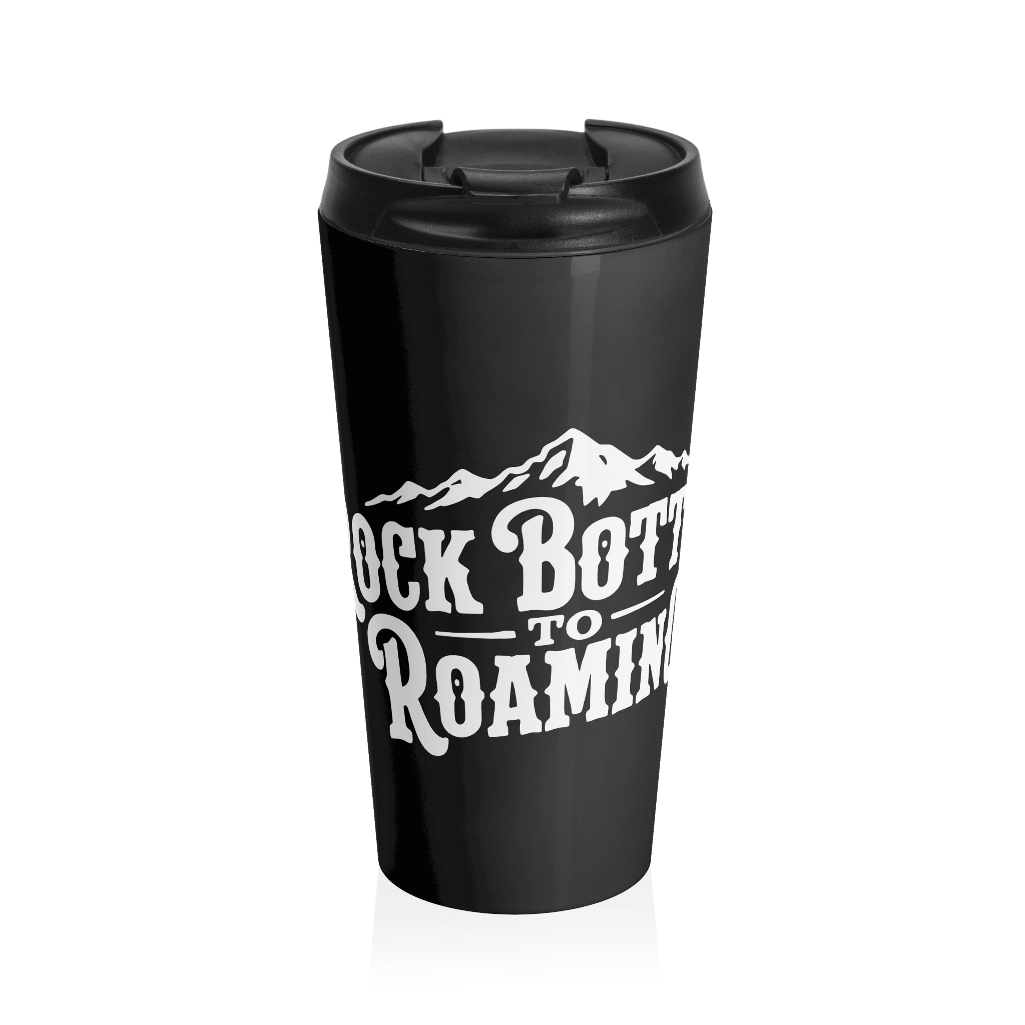 Travel Mug - 'Rock Bottom to Roaming' Adventure Stainless Steel Tumbler