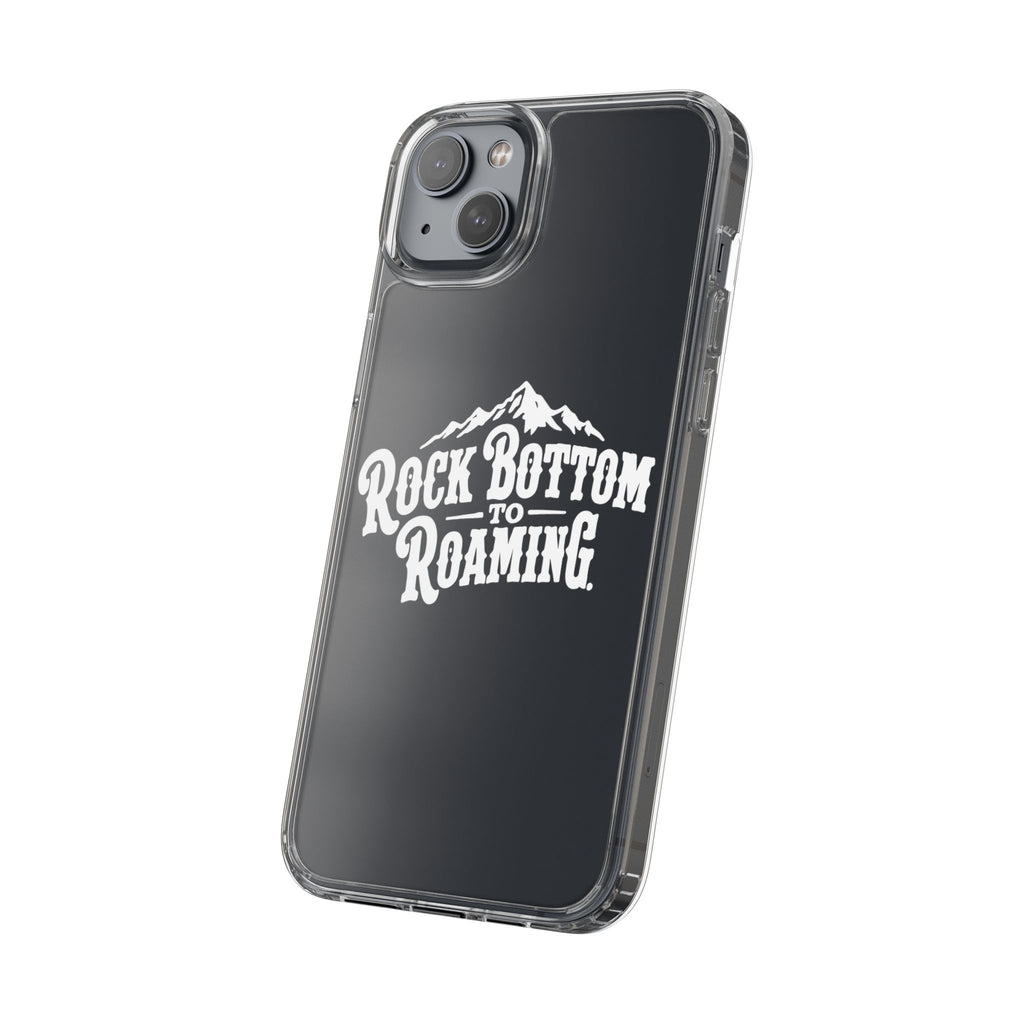 Clear Phone Case — “Rock Bottom to Roaming” Mountain Design