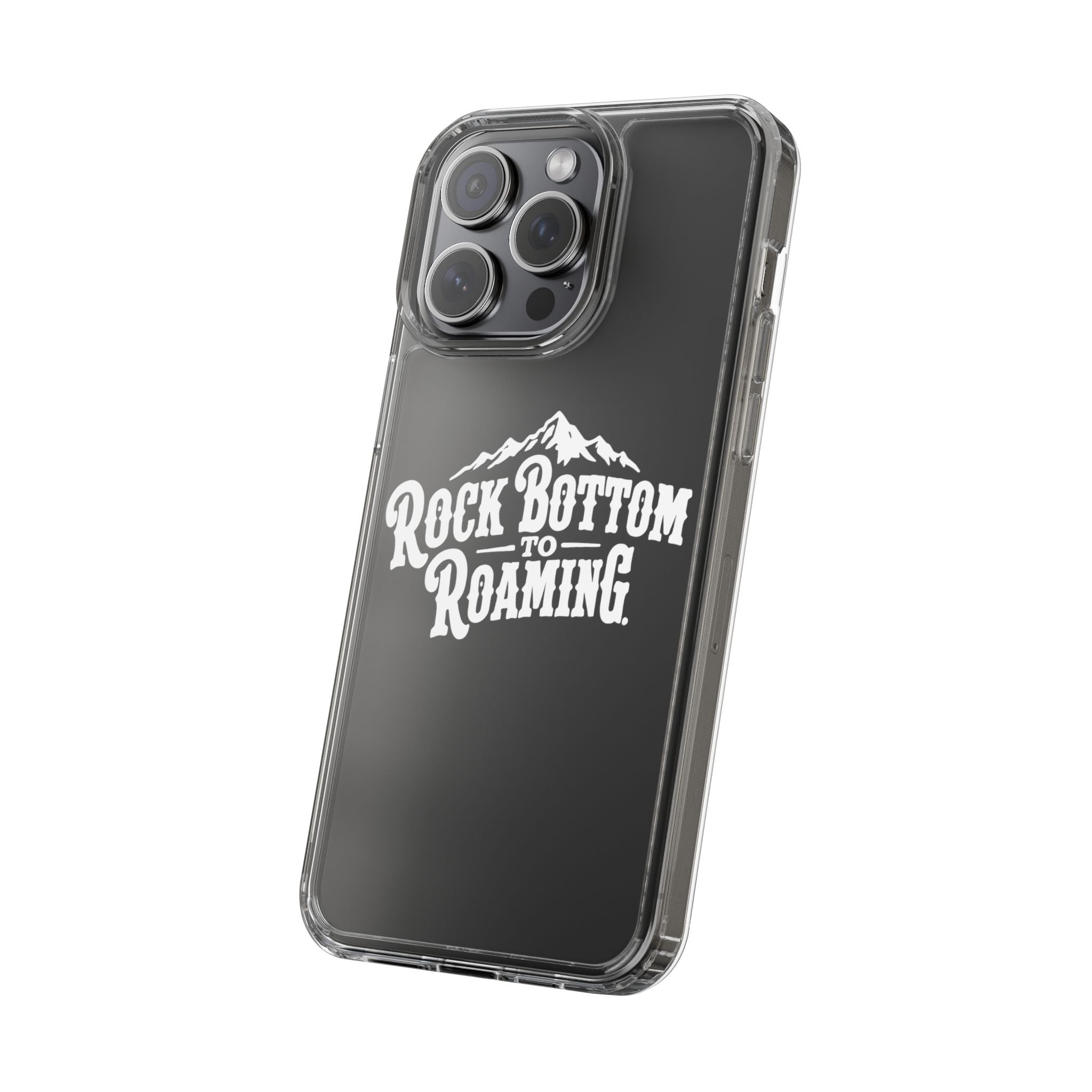 Clear Phone Case — “Rock Bottom to Roaming” Mountain Design