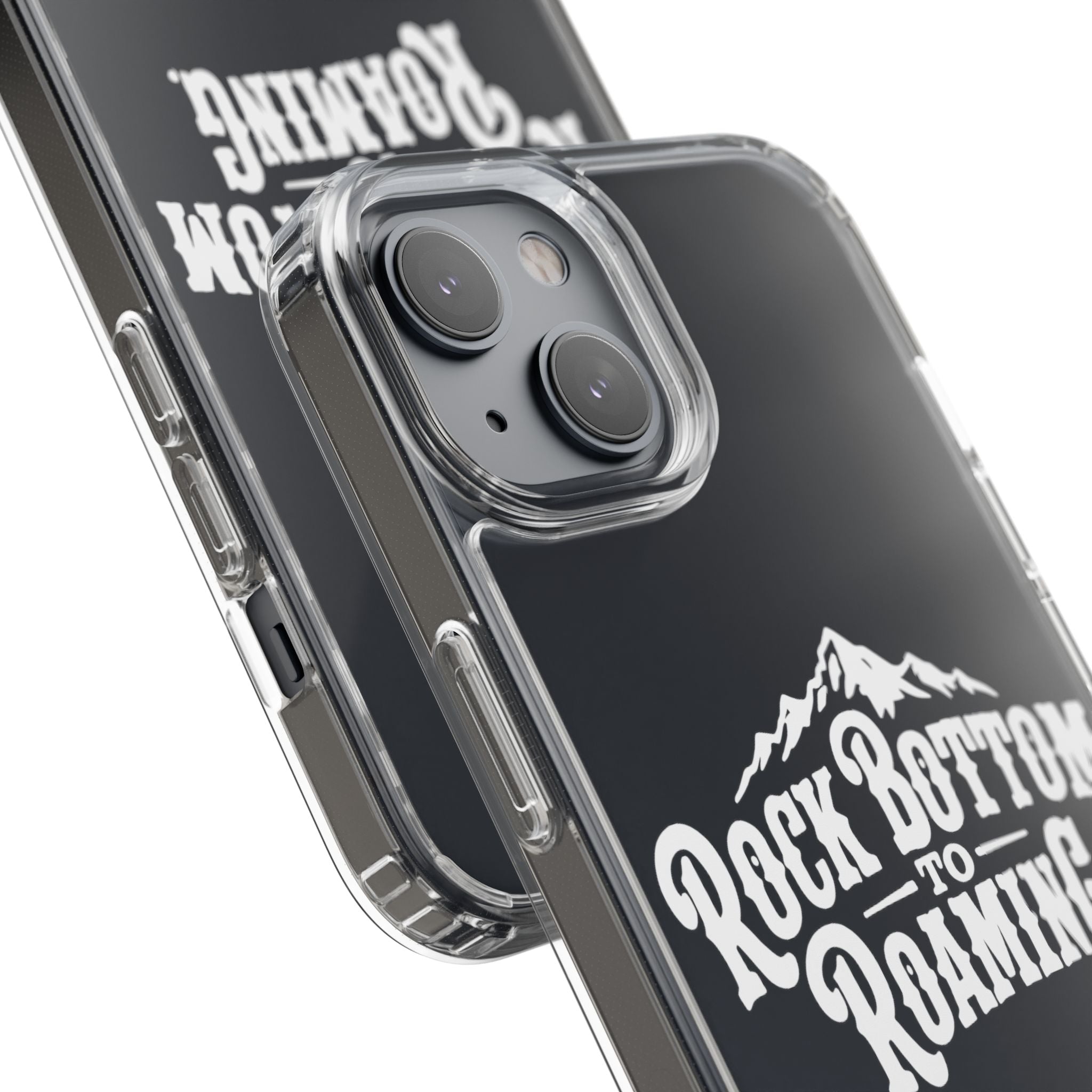 Clear Phone Case — “Rock Bottom to Roaming” Mountain Design